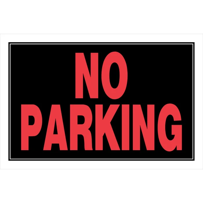 Hillman – 839902 – English Black No Parking Sign 8 in. H x 12 in. W